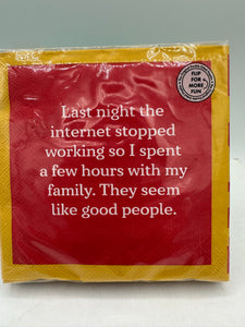 Napkins - Cocktail - Internet Stopped / Magic Place
